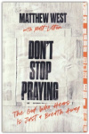 Don't Stop Praying - The God Who Hears Is Just a Breath Away